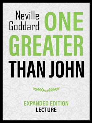 cover image of One Greater Than John--Expanded Edition Lecture